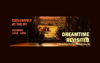 Dreamtime Revisited Cinema Release